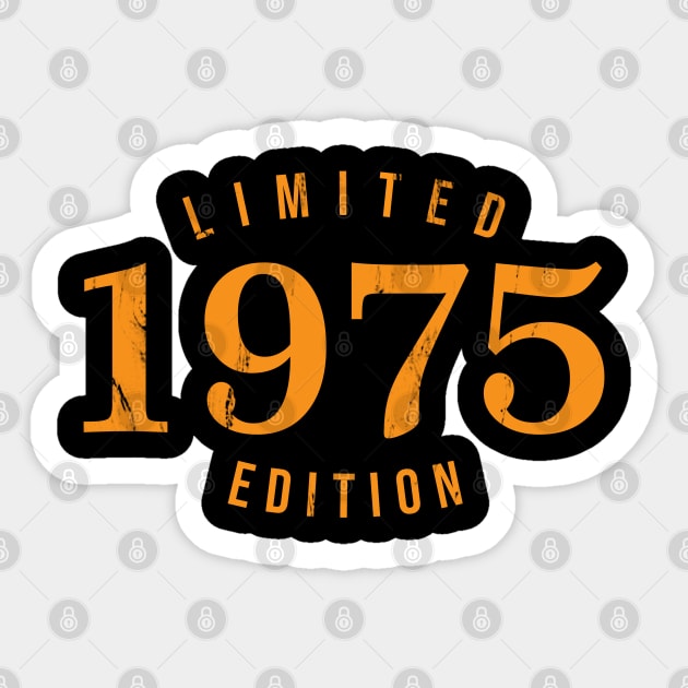 1975 Limited Edition 46th Birthday Party Shirt Sticker by victorstore